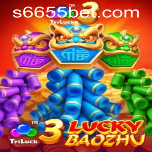 Discovering the Thrills of 3LuckyBaozhu with 6655Bet